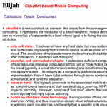 Elijah:   Cloudlet-based Mobile Computing
